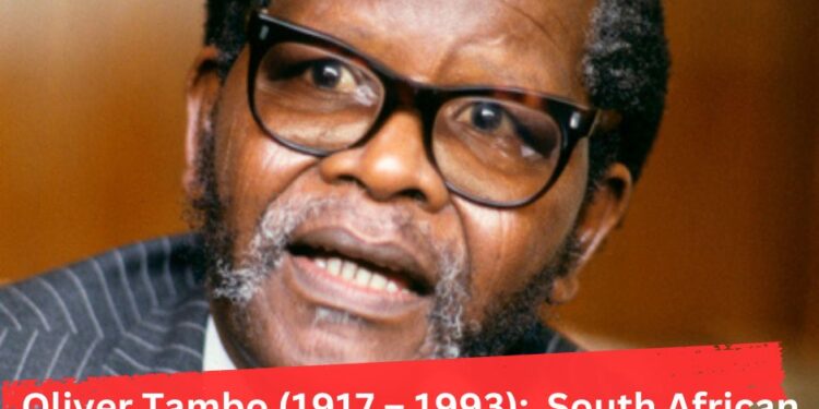 Oliver Tambo (1917 – 1993): South African Anti-Apartheid Activist & Politician