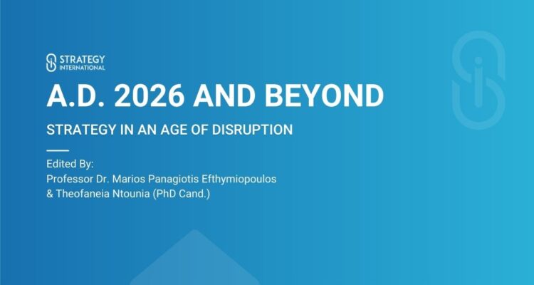 2026 وما بعدها، رؤى استشرافية وإستراتيجية وسياسية وأمنية وتكنولوجية للعام المقبل وما بعده