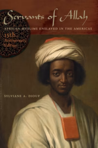 العبيد المسلمون الأفارقة ومسارهم في أمريكا كما رصدها كتاب "خدام الله" 1998